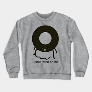 Libertarian donut Crewneck Sweatshirt